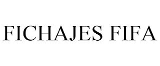 FICHAJES FIFA