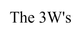 THE 3W'S