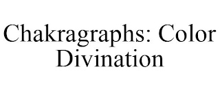 CHAKRAGRAPHS: COLOR DIVINATION