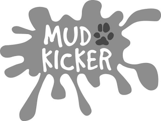 MUD KICKER