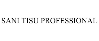 SANI TISU PROFESSIONAL