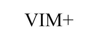 VIM+