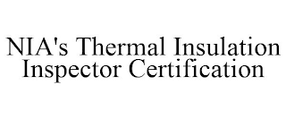 NIA'S THERMAL INSULATION INSPECTOR CERTIFICATION