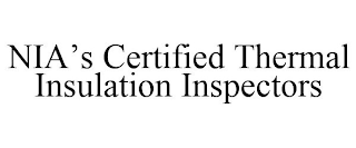 NIA'S CERTIFIED THERMAL INSULATION INSPECTORS