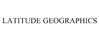 LATITUDE GEOGRAPHICS