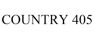 COUNTRY 405