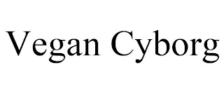 VEGAN CYBORG
