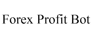 FOREX PROFIT BOT