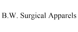 B.W. SURGICAL APPARELS