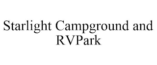 STARLIGHT CAMPGROUND AND RVPARK