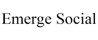 EMERGE SOCIAL