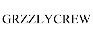 GRZZLYCREW