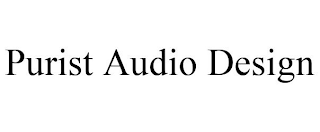 PURIST AUDIO DESIGN