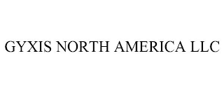 GYXIS NORTH AMERICA LLC