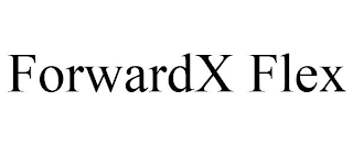 FORWARDX FLEX