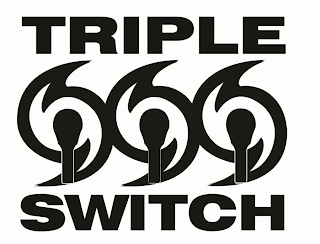 TRIPLE SWITCH