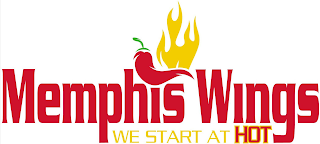 MEMPHIS WINGS WE START AT HOT