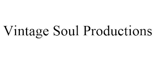 VINTAGE SOUL PRODUCTIONS