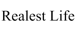 REALEST LIFE
