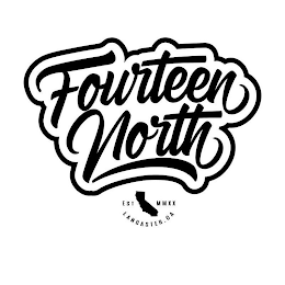 FOURTEEN NORTH EST MMXX LANCASTER, CA