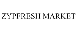 ZYPFRESH MARKET