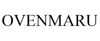 OVENMARU