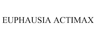 EUPHAUSIA ACTIMAX