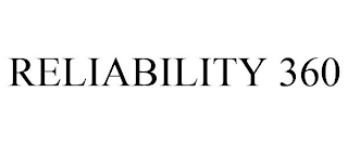 RELIABILITY 360