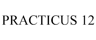 PRACTICUS 12