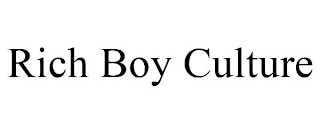 RICH BOY CULTURE