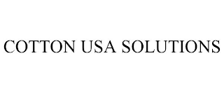 COTTON USA SOLUTIONS