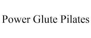 POWER GLUTE PILATES