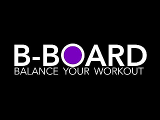 B - BOARD BALANCE YOUR WORKOUT