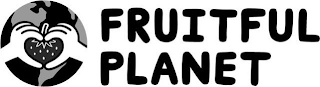 FRUITFUL PLANET