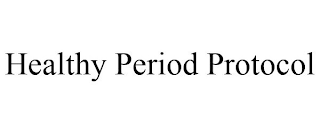 HEALTHY PERIOD PROTOCOL