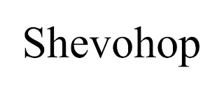 SHEVOHOP