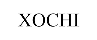 XOCHI