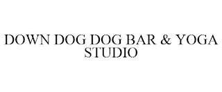 DOWN DOG DOG BAR & YOGA STUDIO