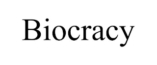 BIOCRACY