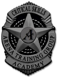 ARENA TRAINING GROUP CRITICAL SKILLS ACADEMY A