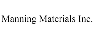 MANNING MATERIALS INC.