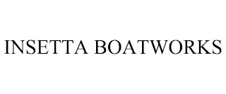 INSETTA BOATWORKS