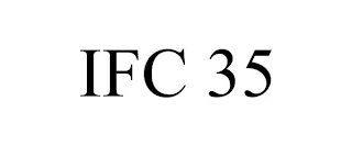 IFC 35