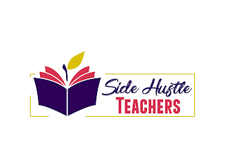 SIDE HUSTLE TEACHERS