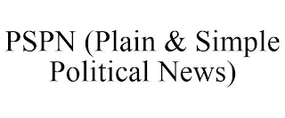 PSPN (PLAIN & SIMPLE POLITICAL NEWS)