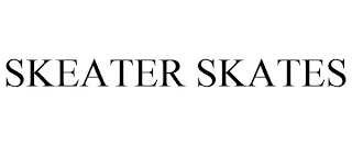 SKEATER SKATES