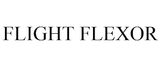 FLIGHT FLEXOR