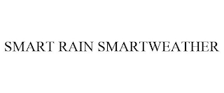 SMART RAIN SMARTWEATHER