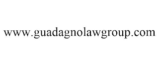 WWW.GUADAGNOLAWGROUP.COM