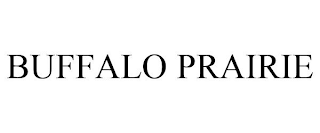 BUFFALO PRAIRIE
